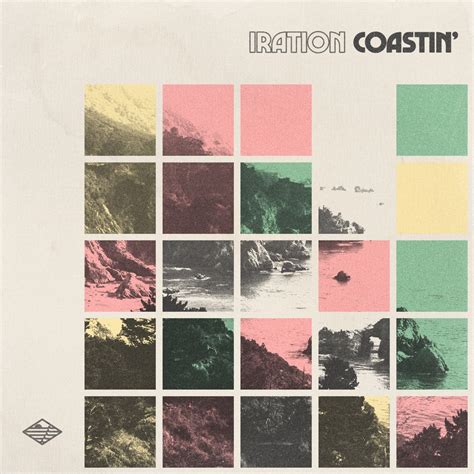 Iration – Coastin