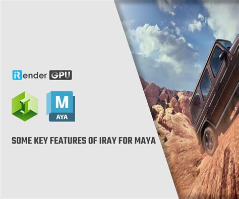 Iray for maya.  Some features are supported directly by existing 3ds Max UIs, oth...