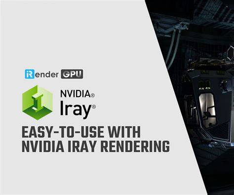 Iray render farm.  NVIDIA ® Iray ® Server rendering solution provides multi-...