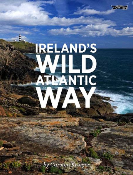 Full Download Irelands Wild Atlantic Way By Carsten Krieger