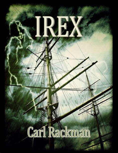 Irex – Carl Rackman