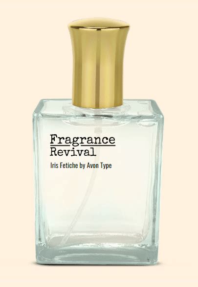 Iris Fetiche by Avon Type - Fragrance Revival