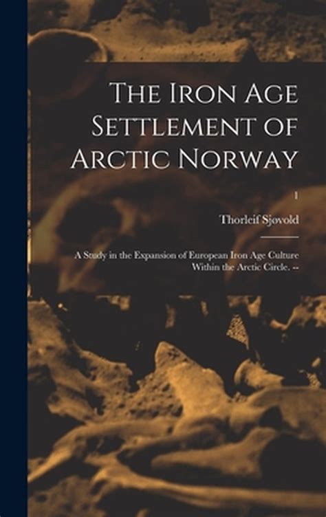 Iron age settlement of arctic norway. - Metric system study guide for kids.