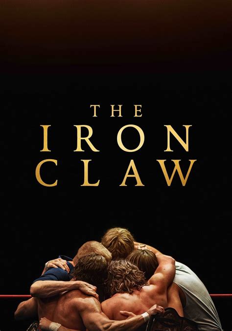 Iron claw stream. Through tragedy and triumph, under the shadow of their domineering father and coach, the brothers seek larger-than-life immortality on the biggest stage in sports. Directed by Sean Durkin (The Nest) and also starring Lily James, Maura Tierney, and Holt McCallany. Drama 2023 2 hr 12 min. 89%. 15+. 