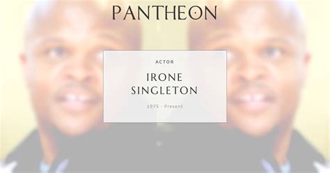 Irone singleton biography templates