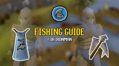 Ironman fishing guide osrs. Things To Know About Ironman fishing guide osrs. 