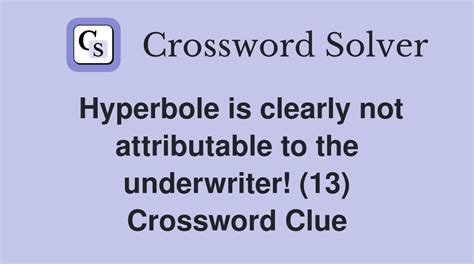 Irony or hyperbole Crossword Puzzle Clue Answers