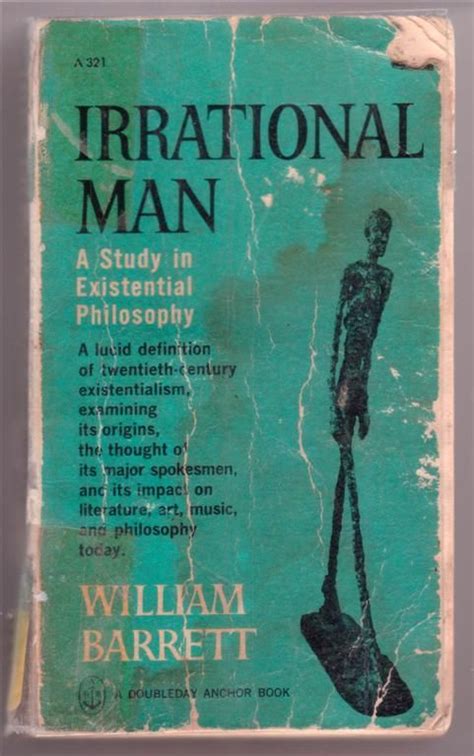 Read Irrational Man A Study In Existential Philosophy By William Barrett