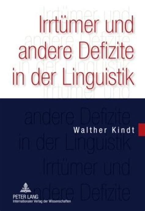 Irrtümer und andere defizite in der linguistik. - Manuale di saldatura per riparazione e manutenzione.