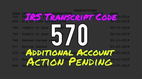 Irs code 570 additional account action pending 2020. .  <a href=https://apply...