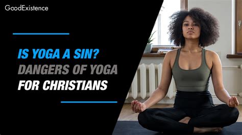 Is yoga a sin for christianity