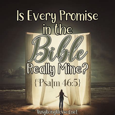 Is Every Promise in the Bible Really Mine? {Psalm 46:5}