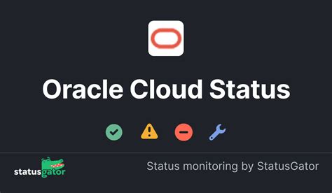 Is Oracle Cloud down? - StatusGator