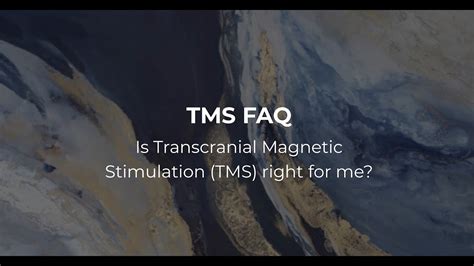 Is TMS Right For Me? 8 TMS FAQ