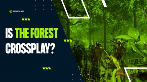 Is The Forest Cross-Platform or Crossplay? » Multiplayer Game