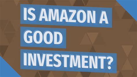 Is amazon a good investment. Things To Know About Is amazon a good investment. 