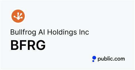 Aug 7, 2023 · Bullfrog AI Holdings (NASDAQ:BFRG) is far less known than C3.ai, but it too has become one of the AI stocks with high short interest.. According to Fintel, around 15.4% of the outstanding float of ... 
