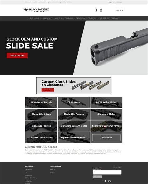 Black Phoenix Customs is aware of the value of utilizing premium components that adhere to the strictest industry standards. Because of this, we only purchase parts from reliable suppliers who are renowned for their fine craftsmanship and precision engineering. Each Glock part you purchase from us is made to resist demanding use and provide .... 