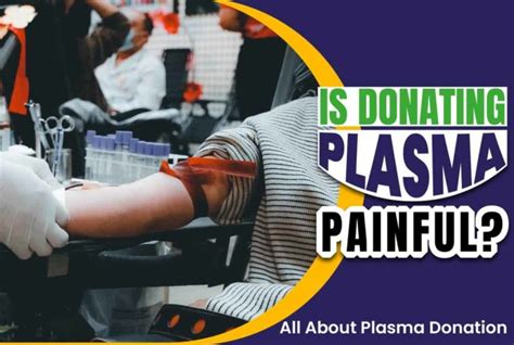 Is donating plasma painful. Painful arm; Swelling or pain in arm from fluid leaking into tissues 2; ... When you donate plasma and platelets, citrate is added to stop the blood clotting as we collect it, and a small amount is returned to you with your red cells. You might experience a mild sensitivity to the citrate because of its effects on calcium and magnesium, which can include chills, tingling of the lips … 