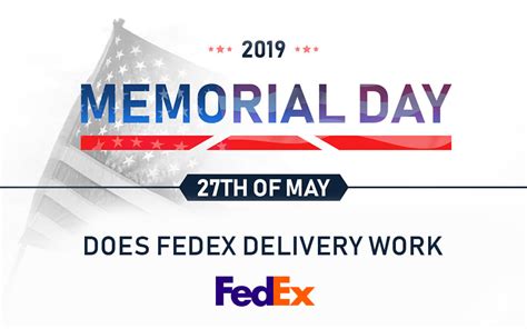 Is fedex open memorial day. Things To Know About Is fedex open memorial day. 