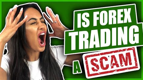 Is forex trading a scam. Things To Know About Is forex trading a scam. 