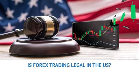 Is forex trading legal in us. Things To Know About Is forex trading legal in us. 