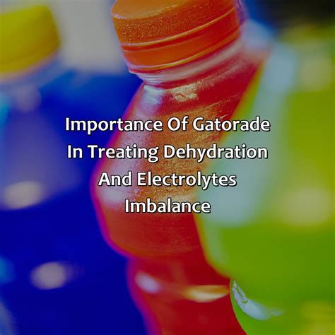 Is gatorade good for dehydration when sick