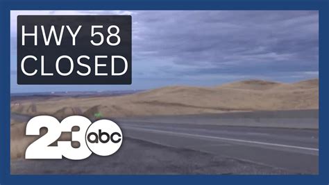 Highway 58 to remain closed at least through weekend. Highway 58 — Kern County's crucial east-west artery — is expected to remain closed at least through the weekend with some 115 passengers ...