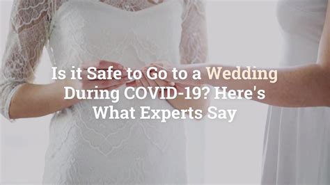 Is it Safe to Go to a Wedding During COVID-19? - Health