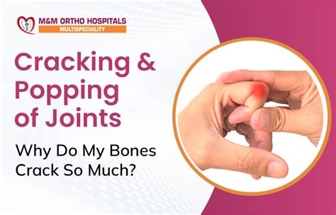 Is it bad when your bones crack