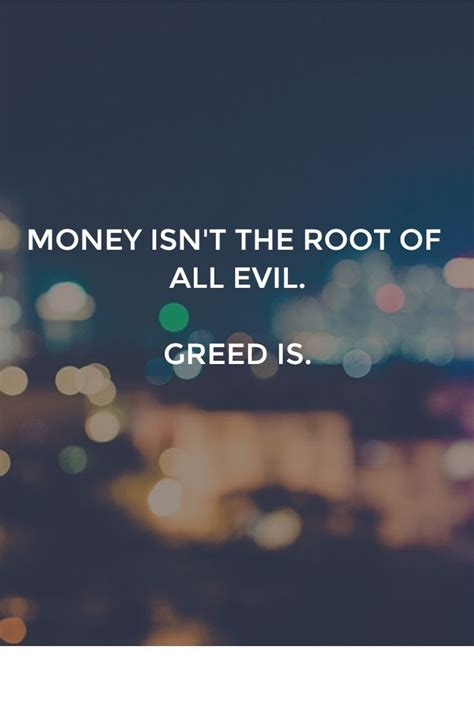 Is it evil to be greedy? - Quora