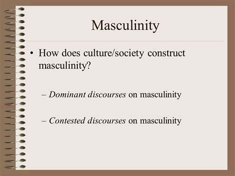 Is masculinity a social construct reddit.  Cultural discourses of masculinity...