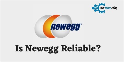 Is newegg reliable. 