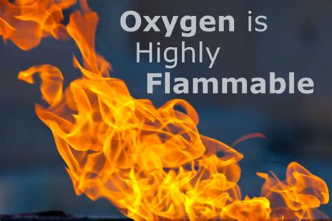 Is oxygen flammable. Oxygen is a safe gas and is non-flammable, but it supports combustion. Learn how to use oxygen safely and follow the instructions from your oxygen supply company. Avoid … 