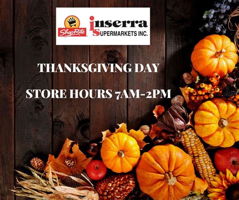 ShopRite: Locations will be open on Thanksgiving. Sprouts: Locatio