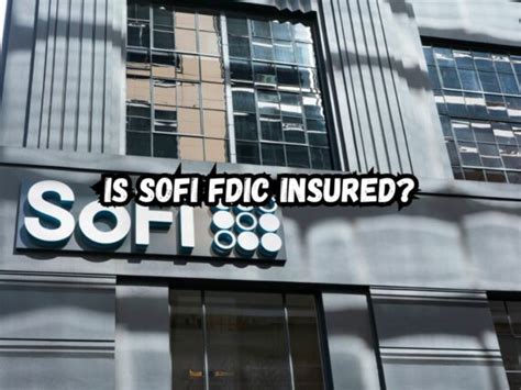 Is sofi fdic insured. Things To Know About Is sofi fdic insured. 