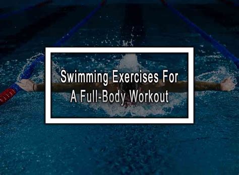 Is swimming a full body workout