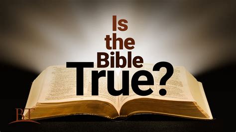 Is the bible real. Jun 25, 2013 ... “Listen” while you read. Then and only then will you find that even though every earthly authority is wrong at least part of the time, when it ... 