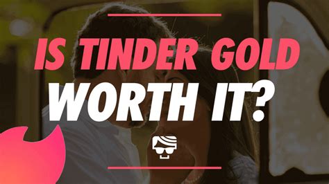Is tinder gold worth it. Tinder Gold and Tinder Plus start at $29.99 and $19.99 per month, respectively, but drop in price the longer you commit. Boosts cost $3.99 each, and Super Likes will run you $0.99 each for a pack ... 
