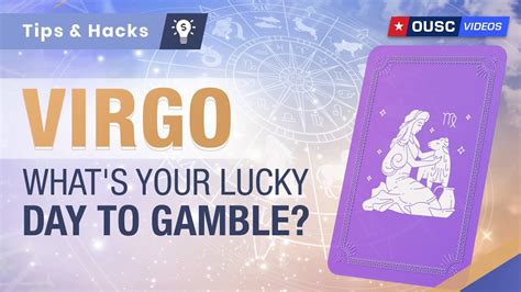 Is today a lucky day for virgo to gamble. The luckiest days for Scorpio to gamble are definitely Tuesday and Thursday. The most important events are better to carry out on these days. The stars and the planet will give you unprecedented strength and open new doors. There are also very high chances of getting the blessing of luck and hitting the jackpot. 