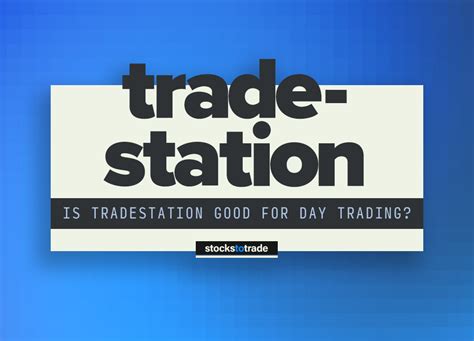 Is tradestation good. Things To Know About Is tradestation good. 