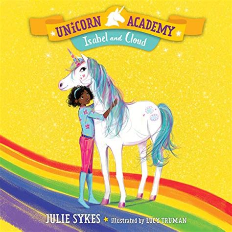 Download Isabel And Cloud Unicorn Academy 4 By Julie Sykes