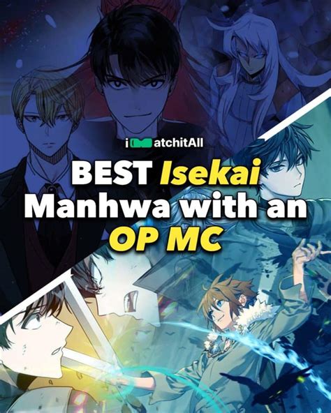 Isekai manhwa recommendations with op mc.  I am really looking for something ...