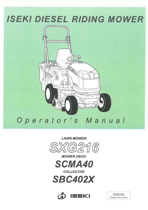 Iseki sxg216 diesel riding mower operation maintenance service manual 1. - Citroen xantia diesel service repair manual 1993 2001.
