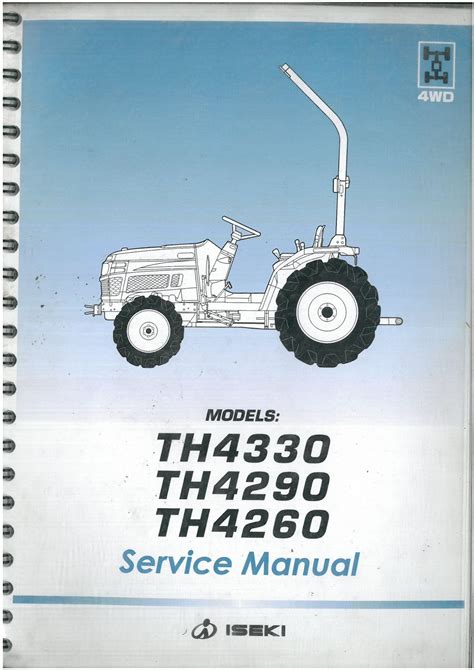 Iseki th4330 th4290 th4260 manual collection. - 2002 johnson 115 hp 2 stroke manual.