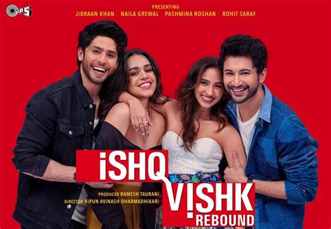 Xxx Bp Sacse - Ishq Vishk Rebound: Rohit Saraf Pashmina Roshans Film To Release On THIS  Date