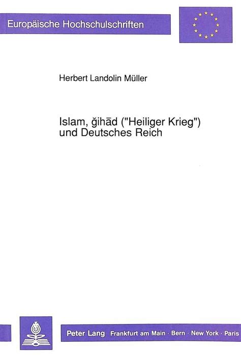 Islam, ğihād (heiliger krieg) und deutsches reich. - Bestimmung der grössten untergruppen derjenigen projectiven gruppe.