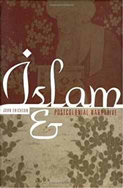 Islam And Postcolonial Narrative