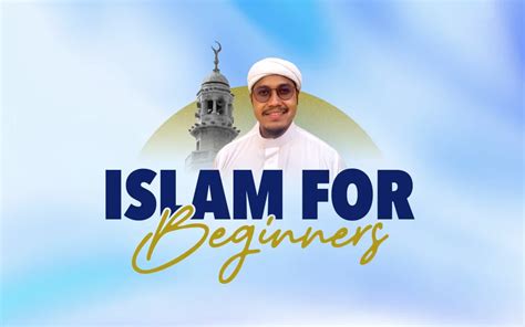 Islam For Beginners