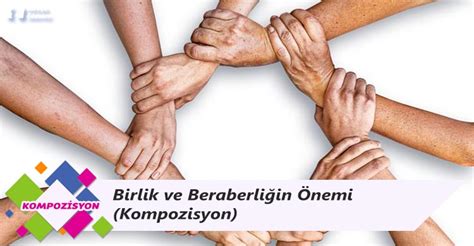 Islamda birlik ve beraberliğin önemi